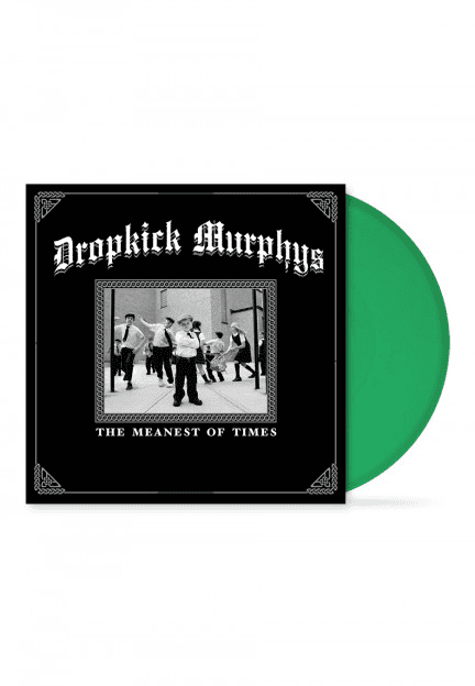 DROPKICK MURPHYS - The Meanest Of Times Vinyl - JWrayRecords