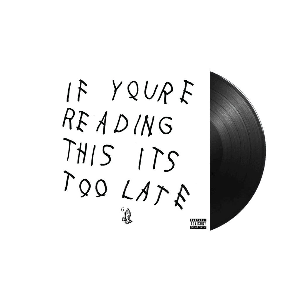 DRAKE - If You're Reading This Its Too Late Vinyl - JWrayRecords