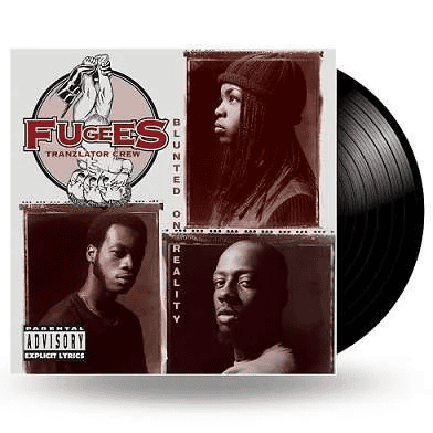 FUGEES - Blunted On Reality Vinyl - JWrayRecords