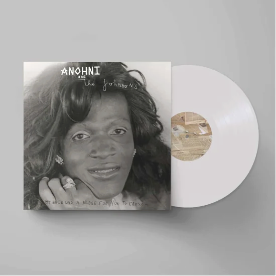 ANOHNI AND THE JOHNSONS - My Back Was a Bridge for You to Cross Vinyl - JWrayRecords