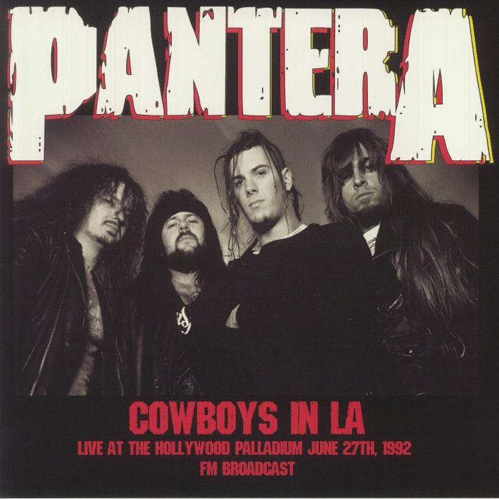 PANTERA - Cowboys In LA: Live At The Hollywood Palladium June 27th 1992 FM Broadcast (Unofficial) Vinyl - JWrayRecords