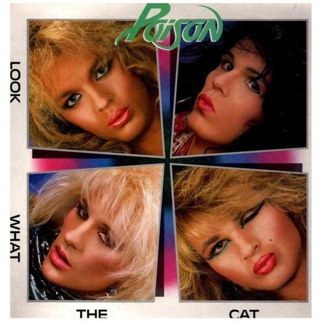 POISON - Look What The Cat Dragged In Vinyl - JWrayRecords