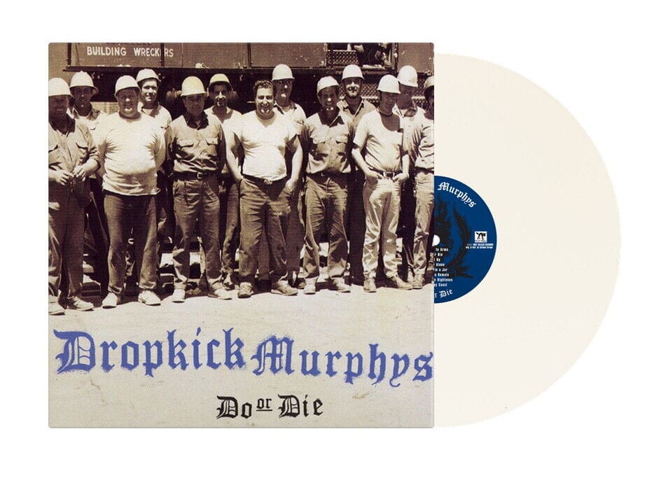 THE DROPKICK MURPHYS - Do Or Die Vinyl - JWrayRecords